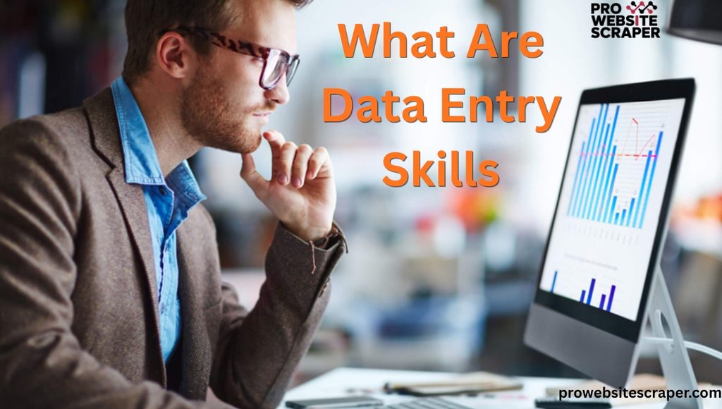 What Are Data Entry Skills?